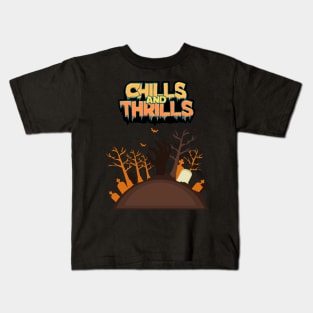 Chills and Thrills Kids T-Shirt